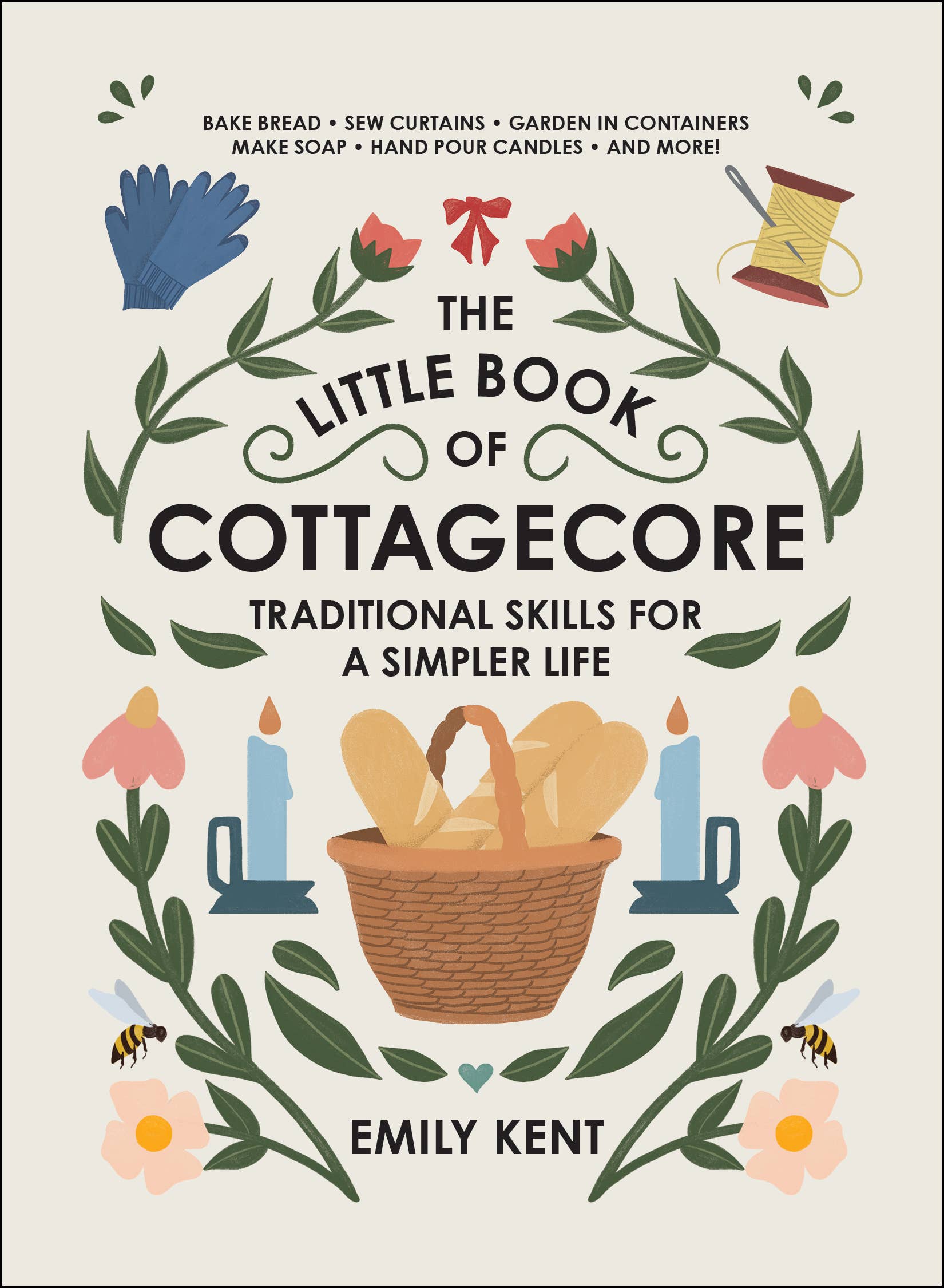 Book cover of 'The Little Book of Cottagecore' by Emily Kent with illustrations of a picnic basket, candles, and flowers.